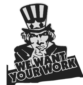 We want your work